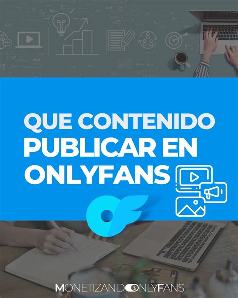 que tipos de fotos se suben a onlyfans|Qué tipo de contenido se sube a OnlyFans ¿Qué。